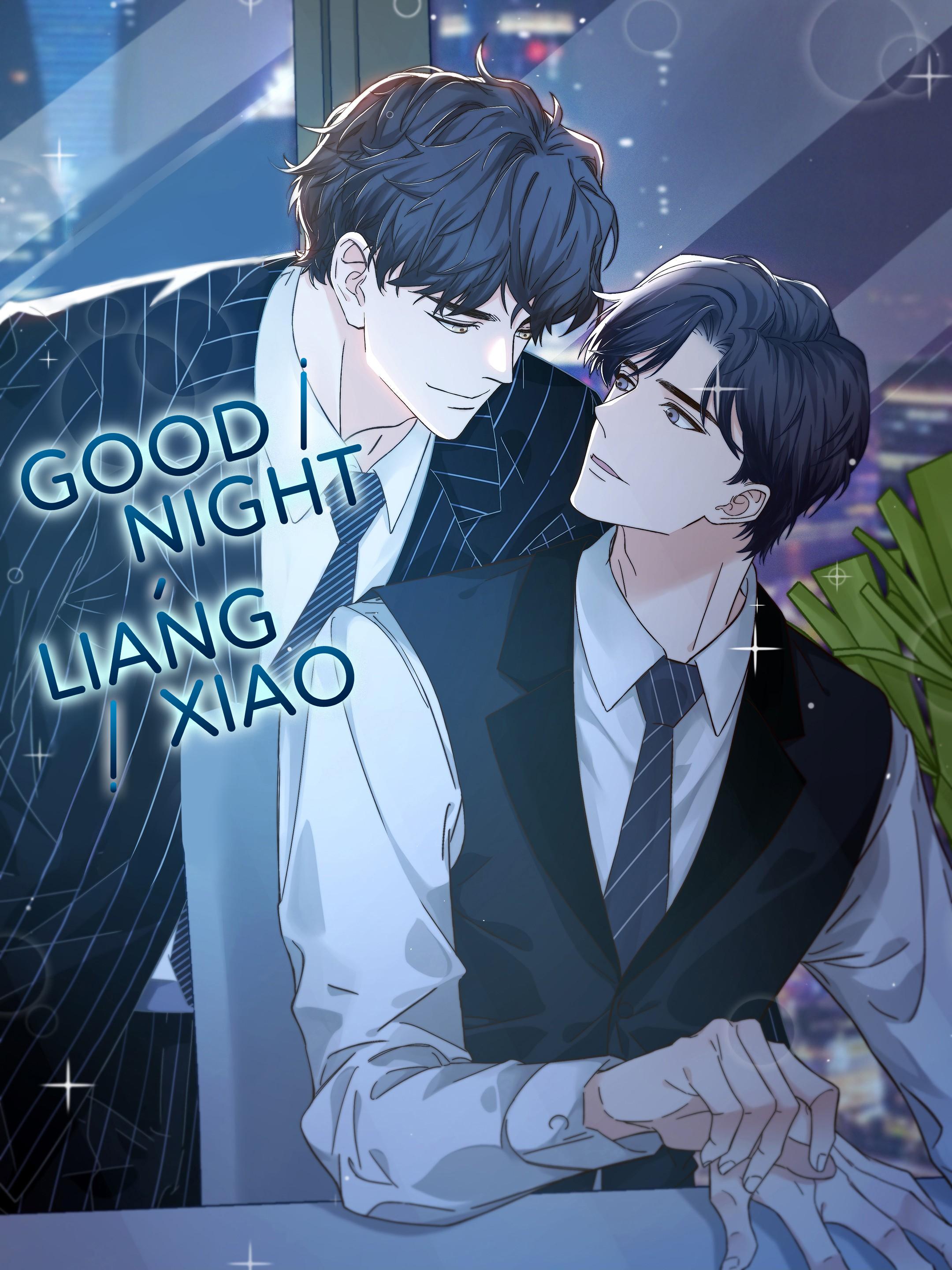 Good Night, Liang Xiao Vol.1 Chapter 16.0: Senior, Say Good Night To Me! - Picture 1