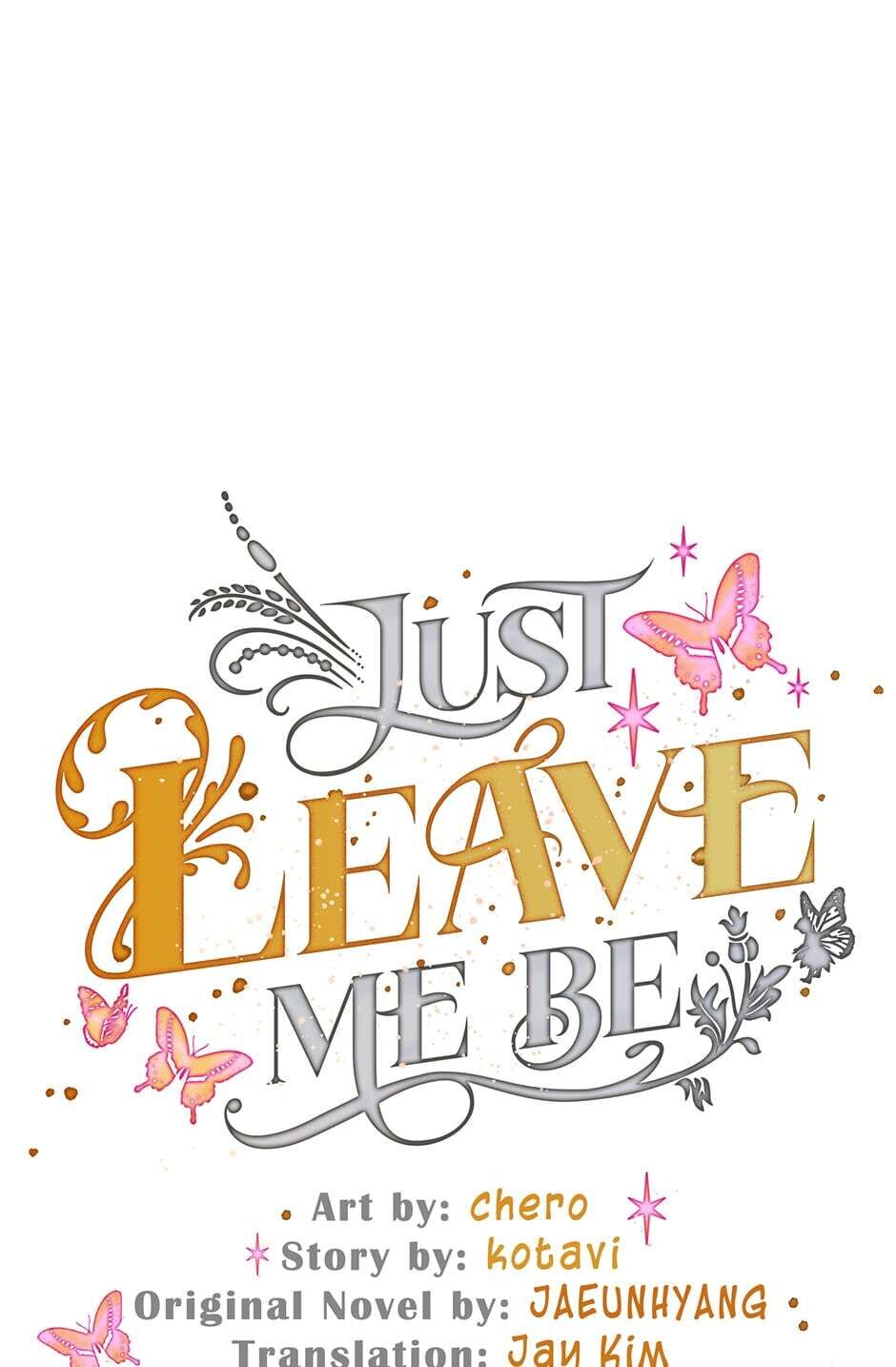 Just Leave Me Be Chapter 52 : At Any Cost - Picture 1