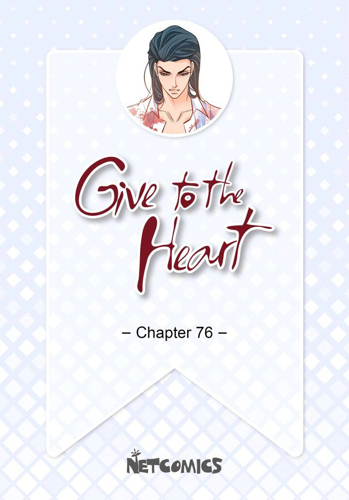 Give To The Heart Webtoon Edition Chapter 76 - Picture 2