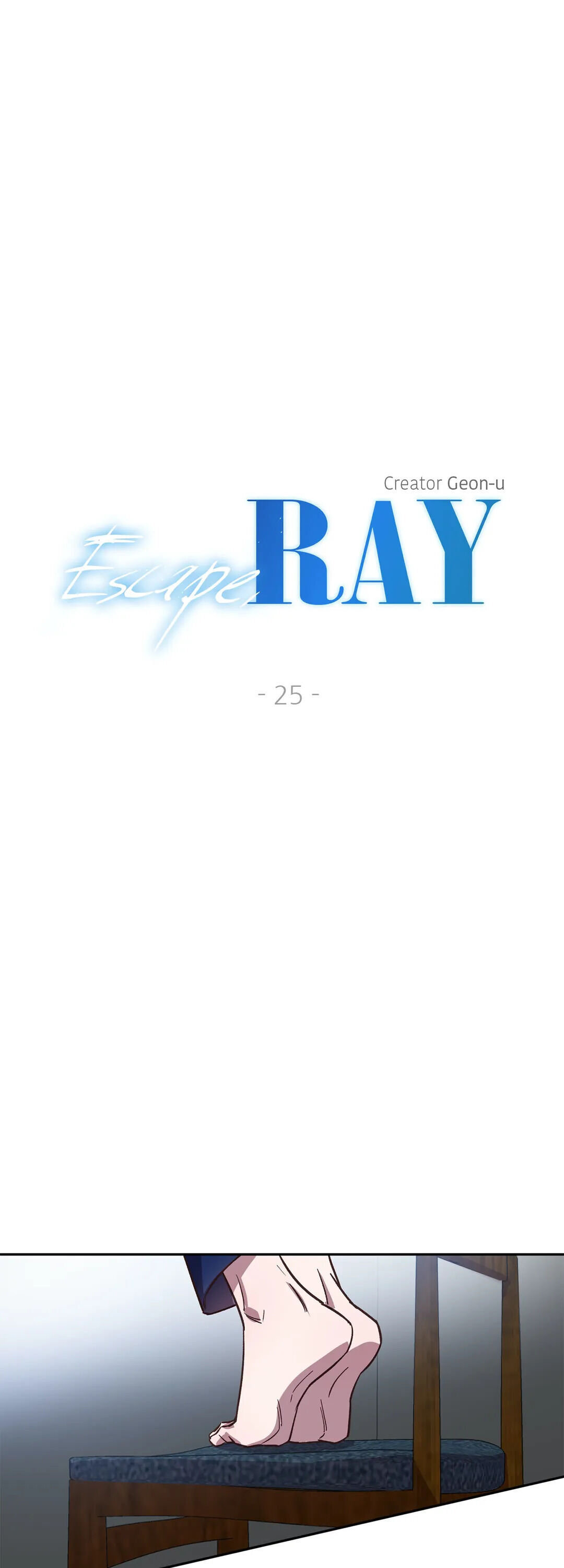 Escape, Ray Chapter 25 - Picture 2