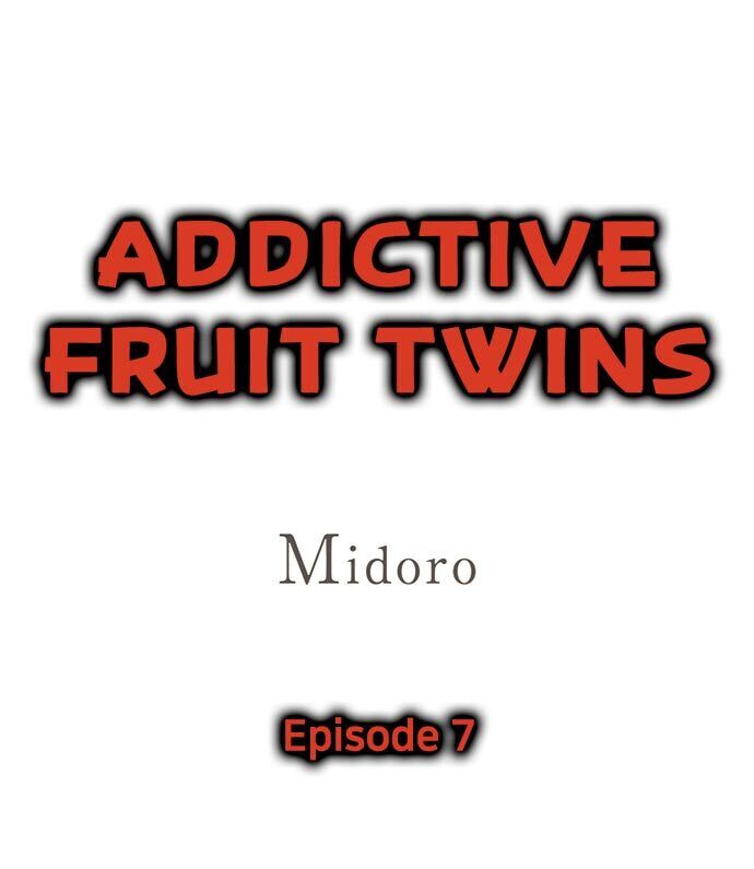 Addictive Fruit Twins Chapter 7 - Picture 1