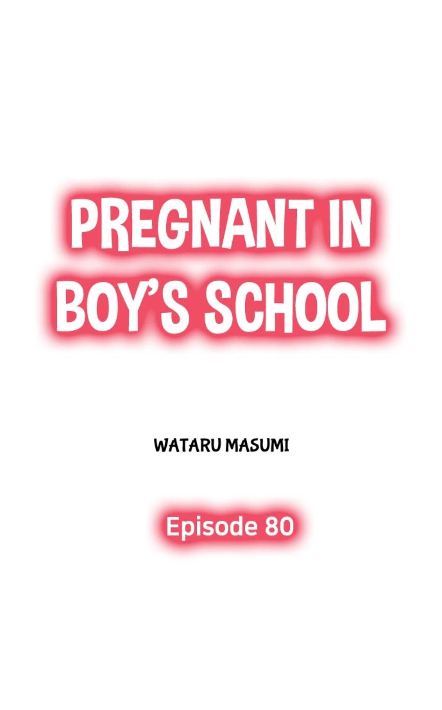 Pregnant In Boy's School Chapter 80 - Picture 2