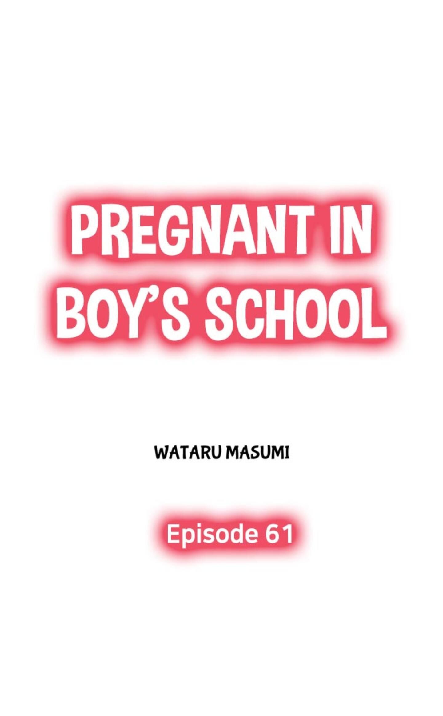 Pregnant In Boy's School Chapter 61 - Picture 1