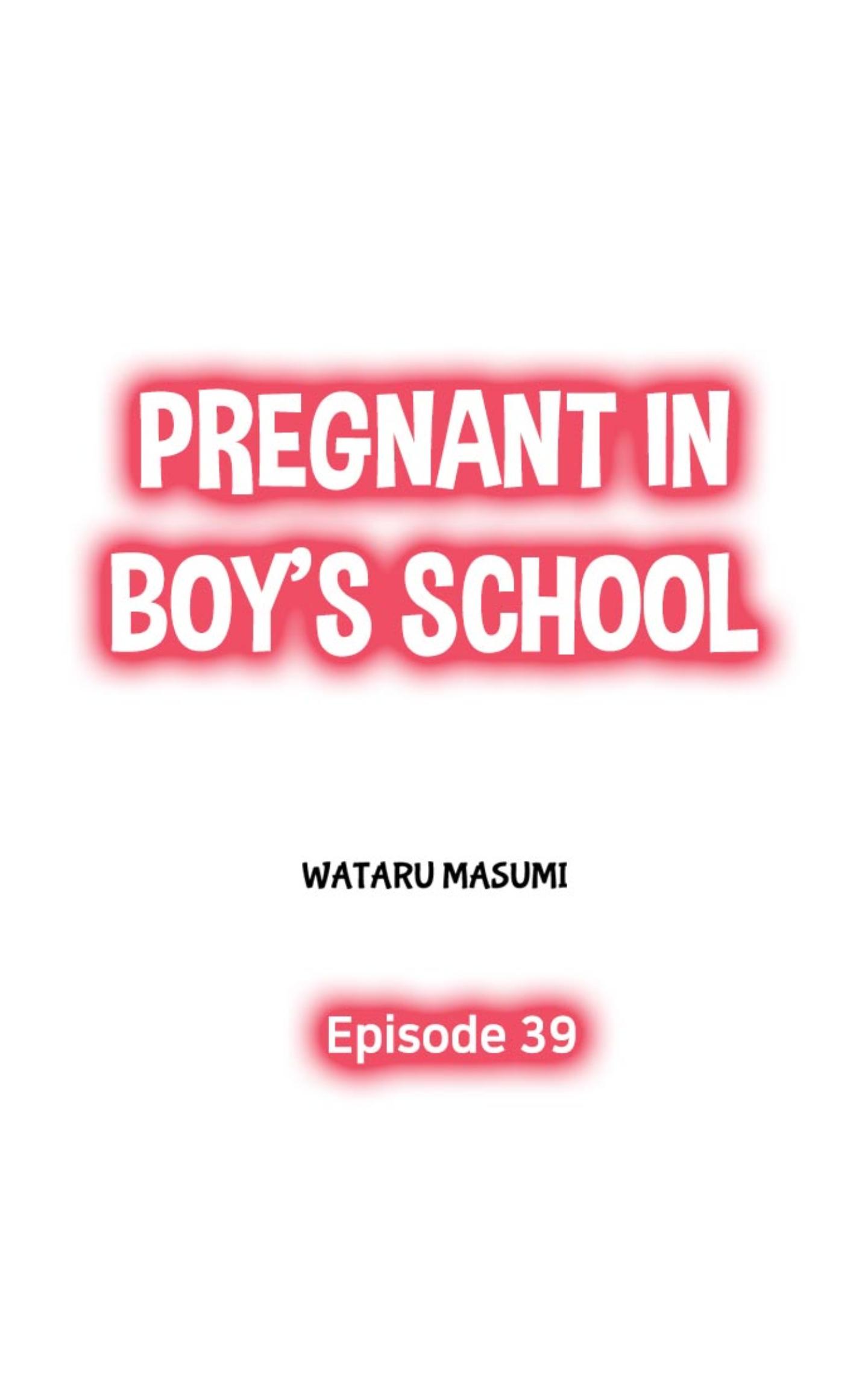 Pregnant In Boy's School Chapter 39 - Picture 1