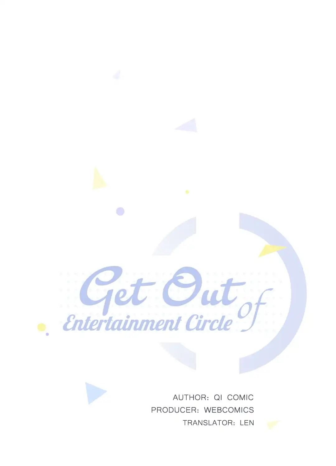 Get Out Of Entertainment Circle - Page 1