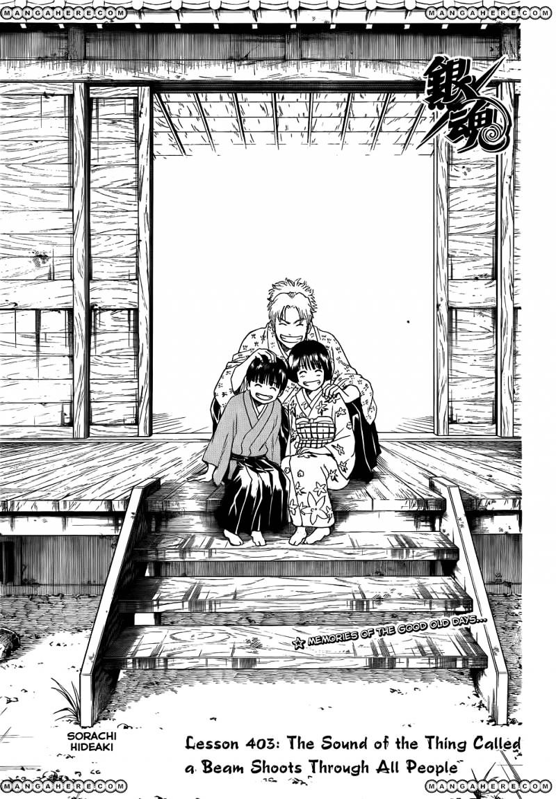 Gintama Chapter 403 : The Sound Of A Thing Called A Beam Shoots Through All People - Picture 3