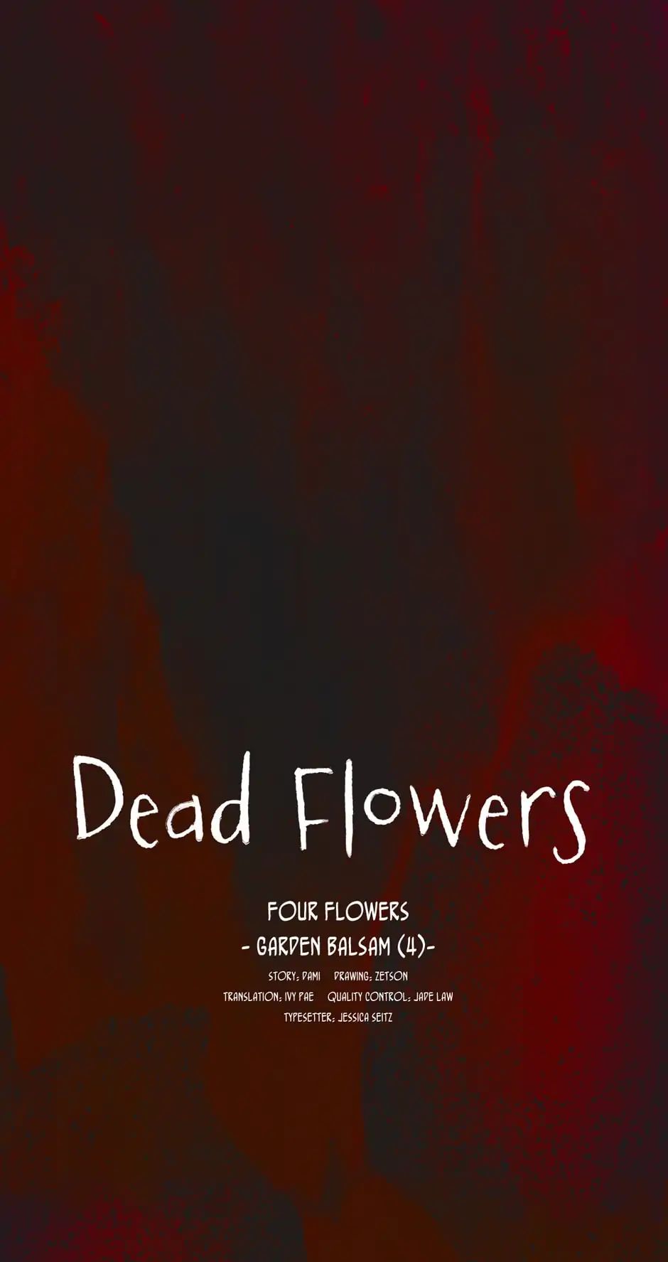 Dead Flowers Chapter 4: Four Flowers - Garden Balsam (4) - Picture 1