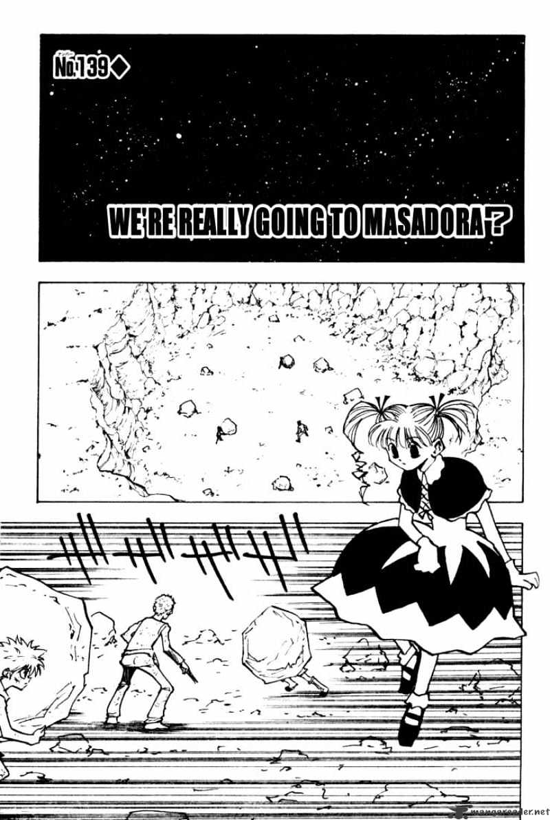 Hunter X Hunter Chapter 139 : We Re Really Going To Masadora Huh.. - Picture 1