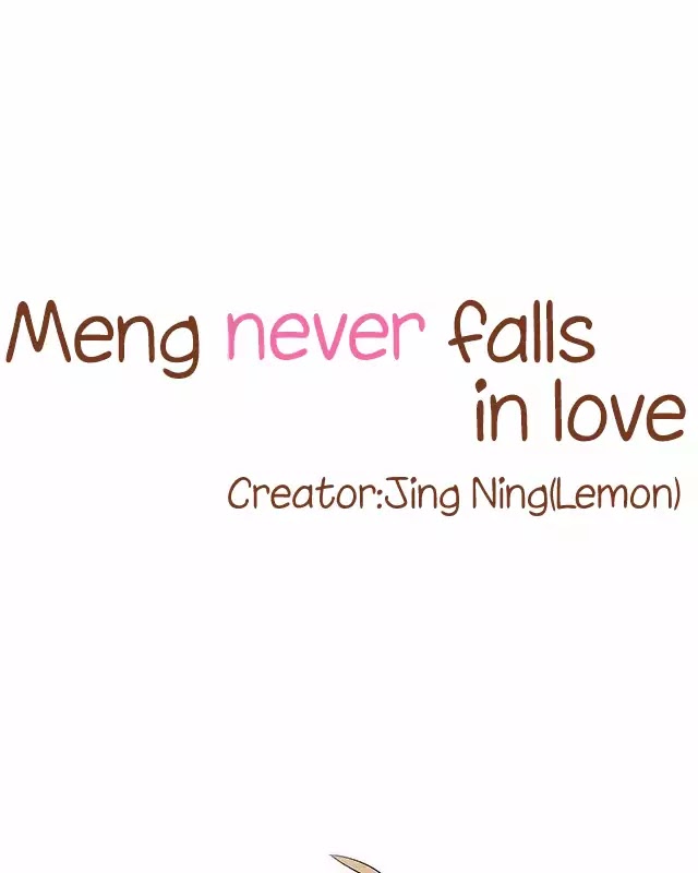 Meng Never Falls In Love - Page 1