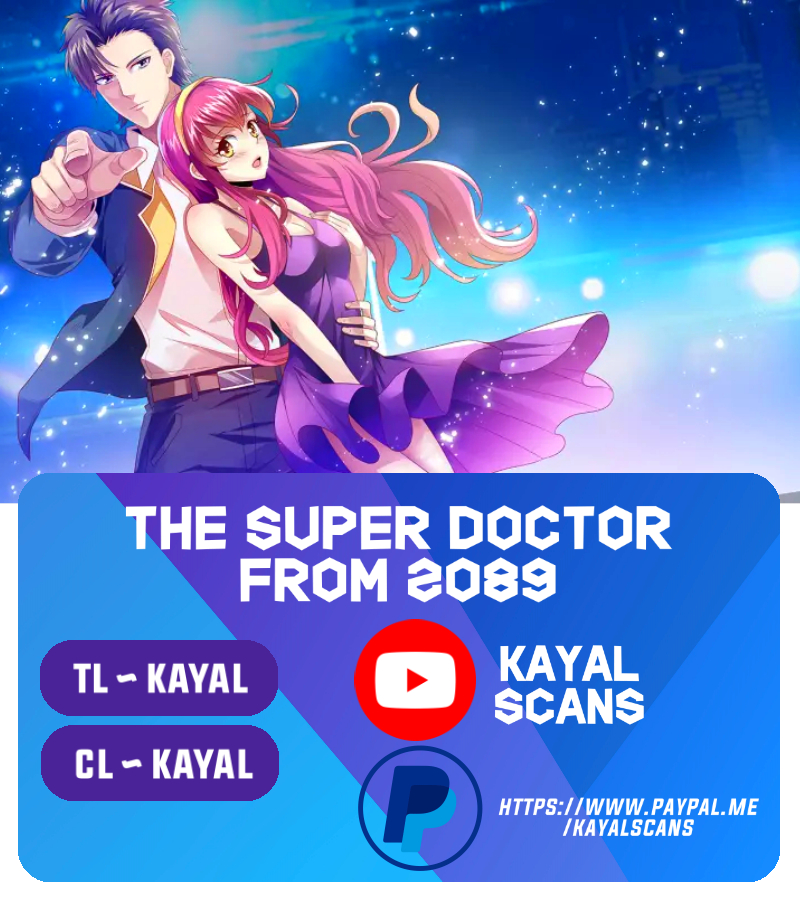 The Super Doctor From 2089 Chapter 176: It's Time To Decide - Picture 1