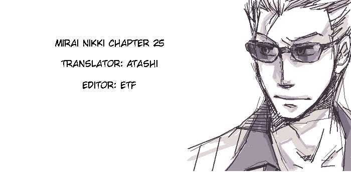 Mirai Nikki Vol.6 Chapter 25 : 8Th S Diary - Picture 1