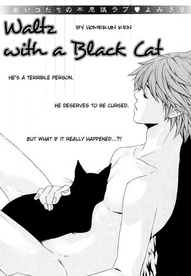 Waltz With A Black Cat Vol.1 Chapter 1 : Oneshot - Picture 2