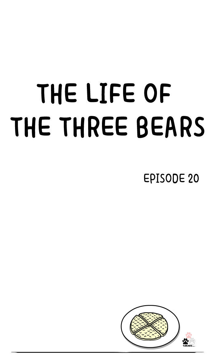 The Life Of The Three Bears Chapter 20 - Picture 1