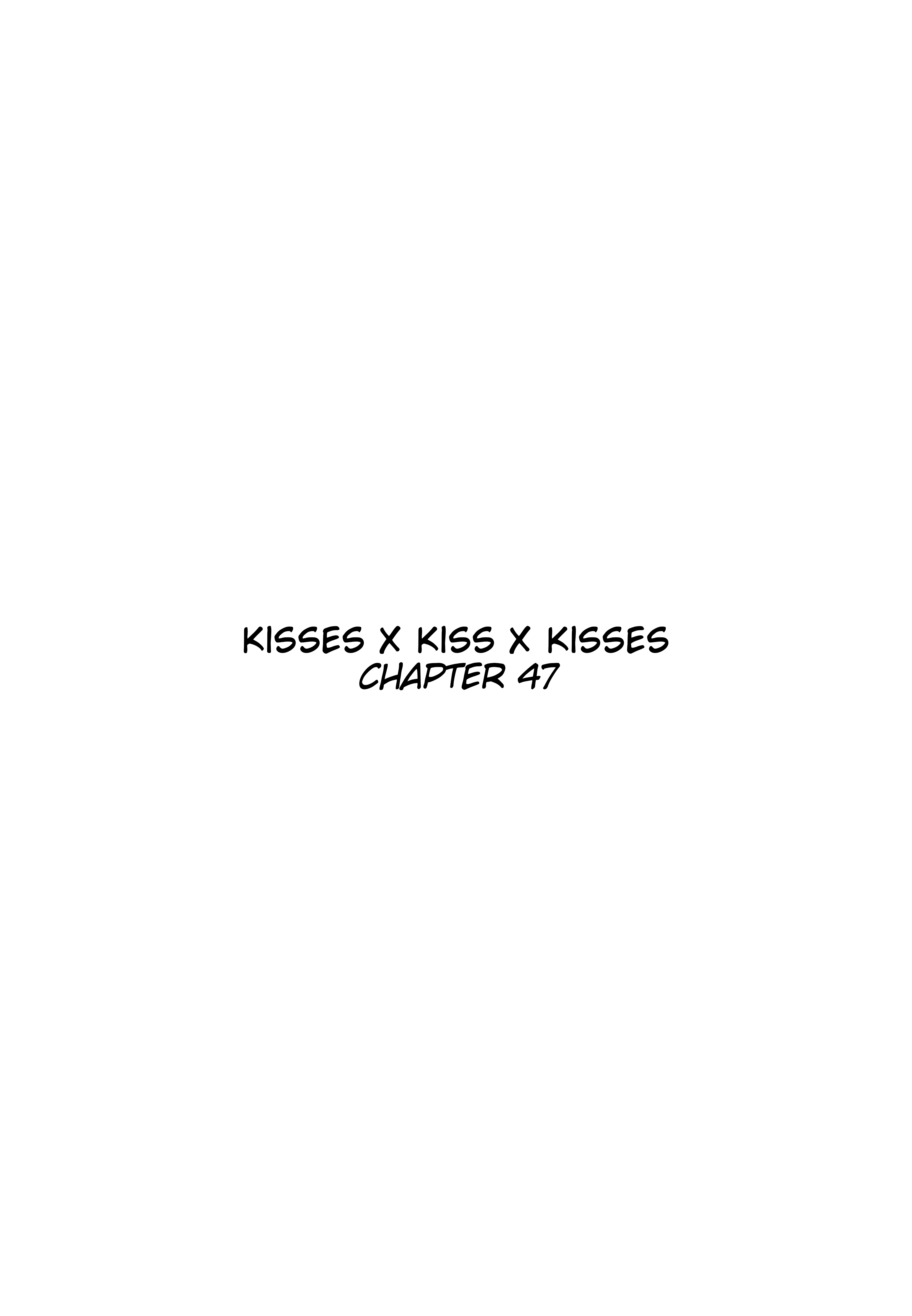 Kisses X Kiss X Kisses Chapter 47 - Picture 3