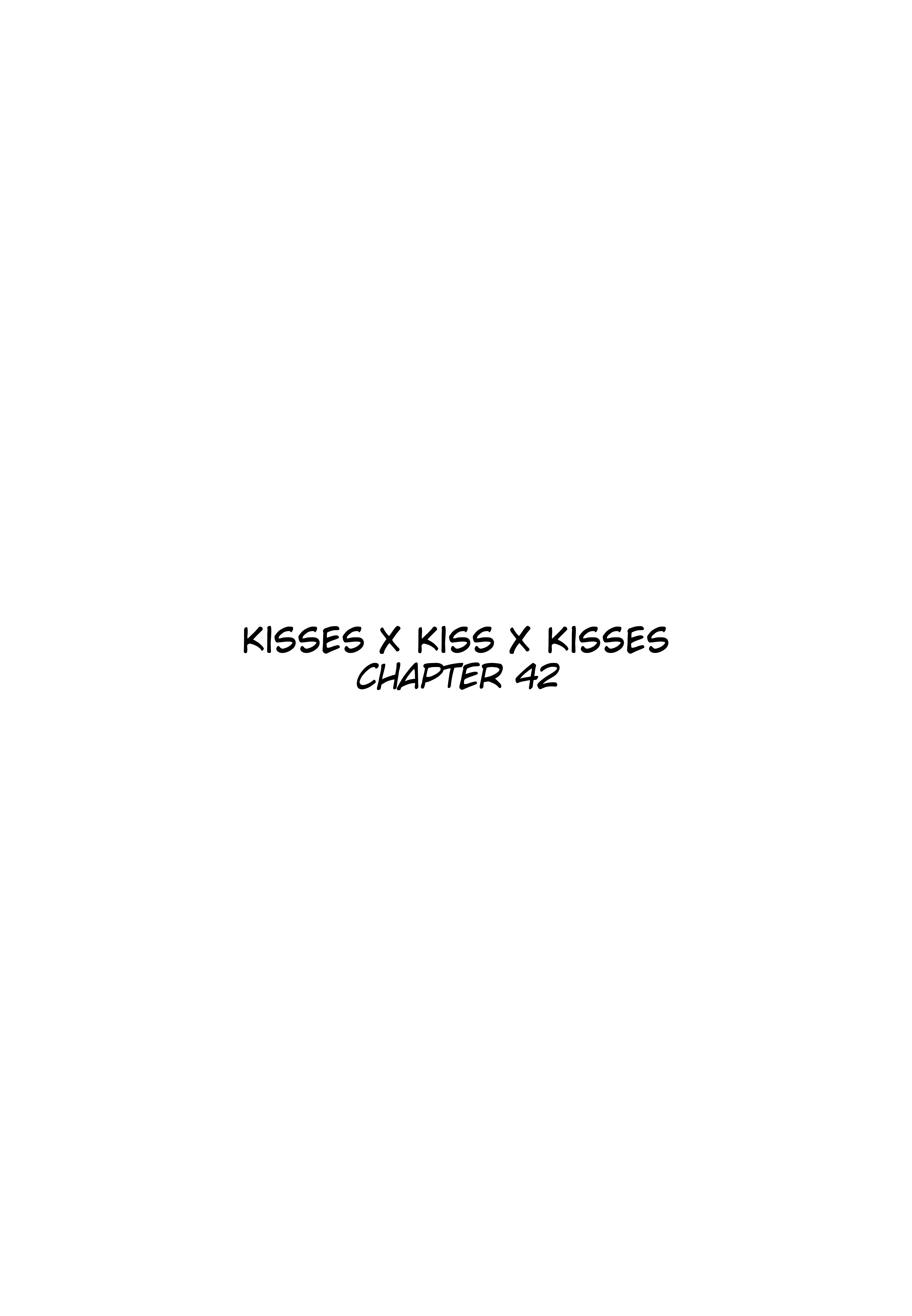 Kisses X Kiss X Kisses Chapter 42 - Picture 3