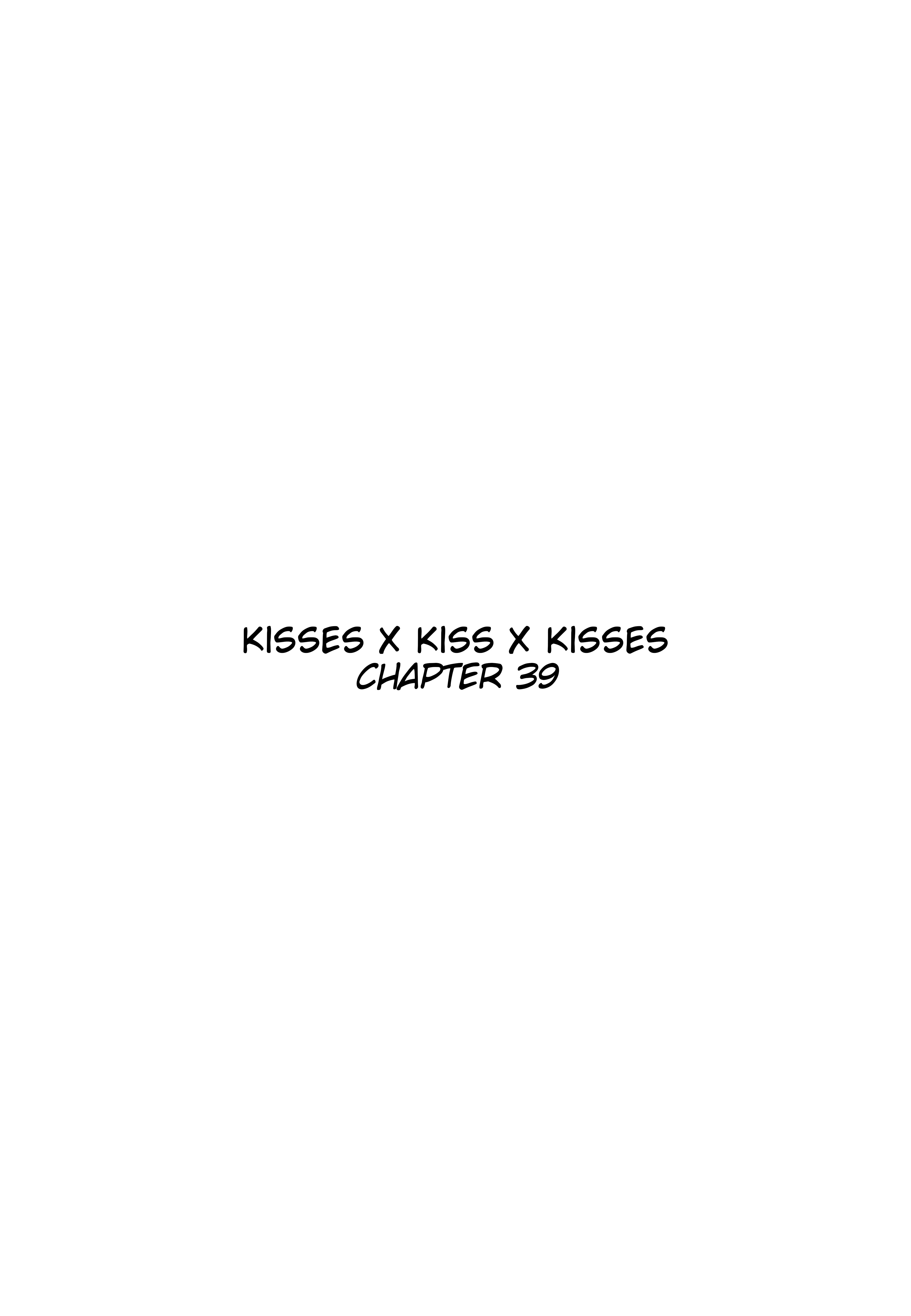 Kisses X Kiss X Kisses Chapter 39 - Picture 3