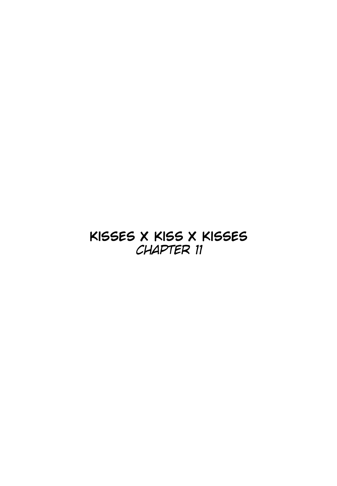Kisses X Kiss X Kisses Chapter 11 - Picture 3