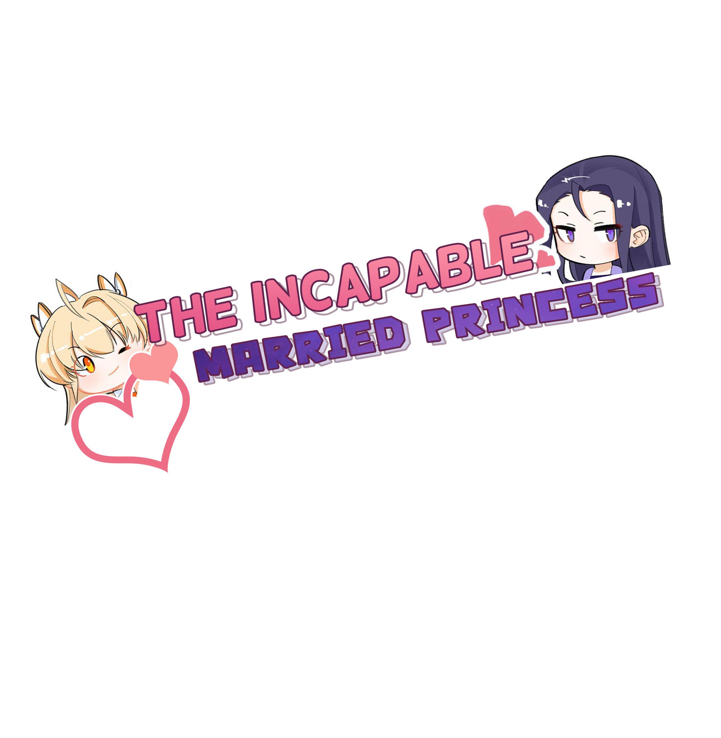 The Incapable Married Princess Chapter 47: Fierce Like A Tiger - Picture 1