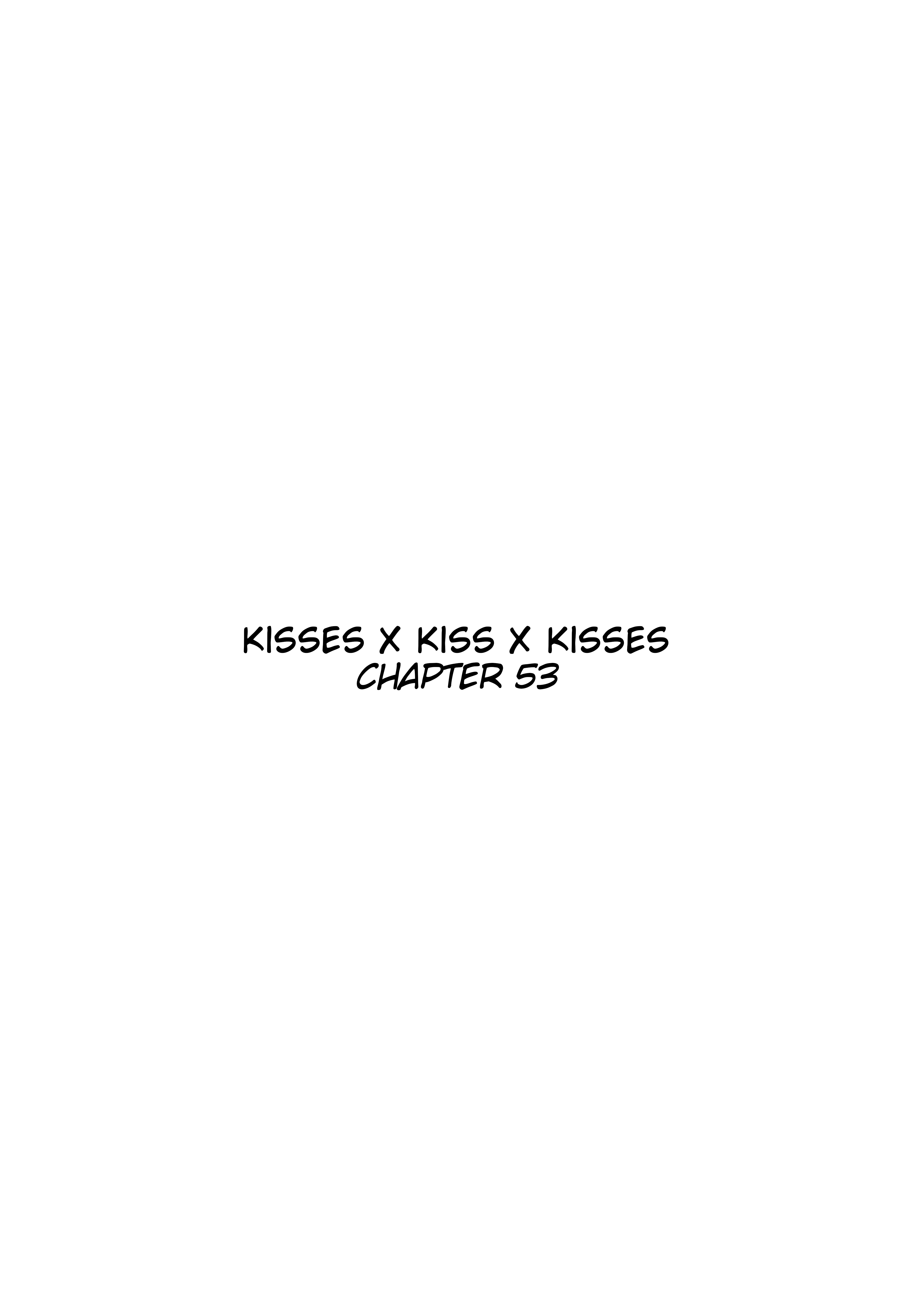 Kisses X Kiss X Kisses Chapter 53 - Picture 3