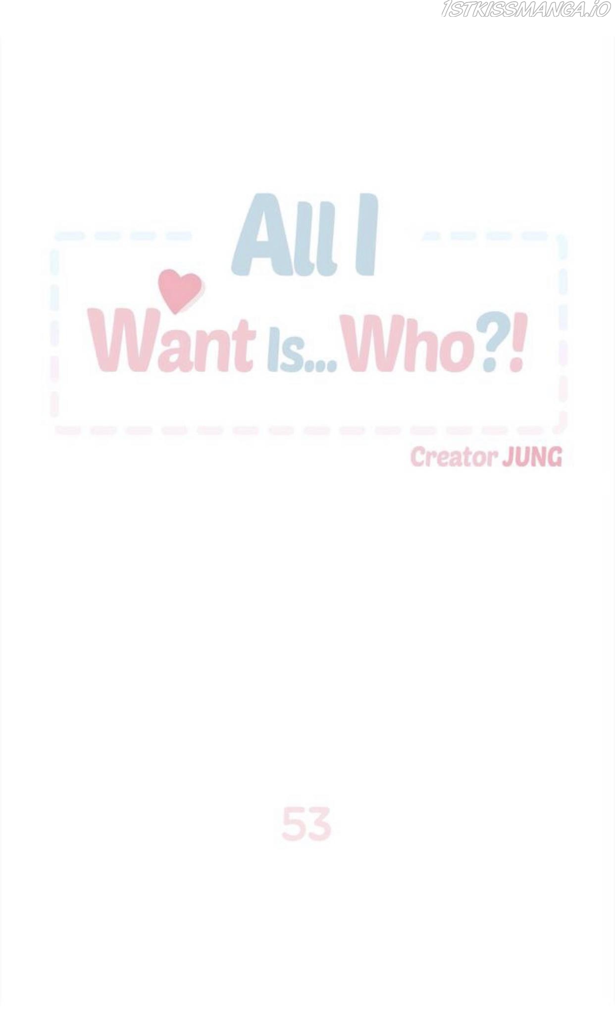 All I Want Is… Who?! - Page 1