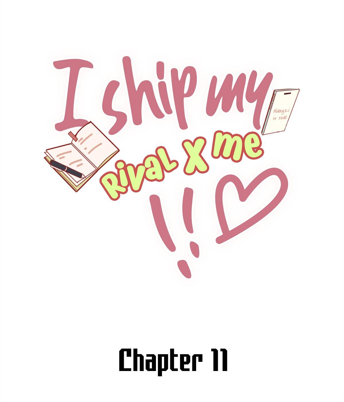 I Ship My Rival X Me Chapter 11 - Picture 2