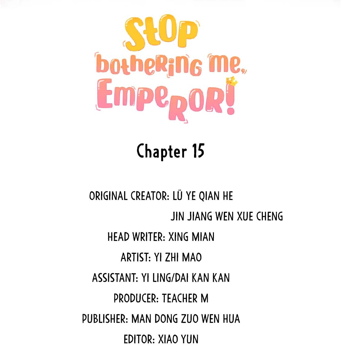 Stop Bothering Me, Emperor! Chapter 15.1: Episode 15 - Picture 3
