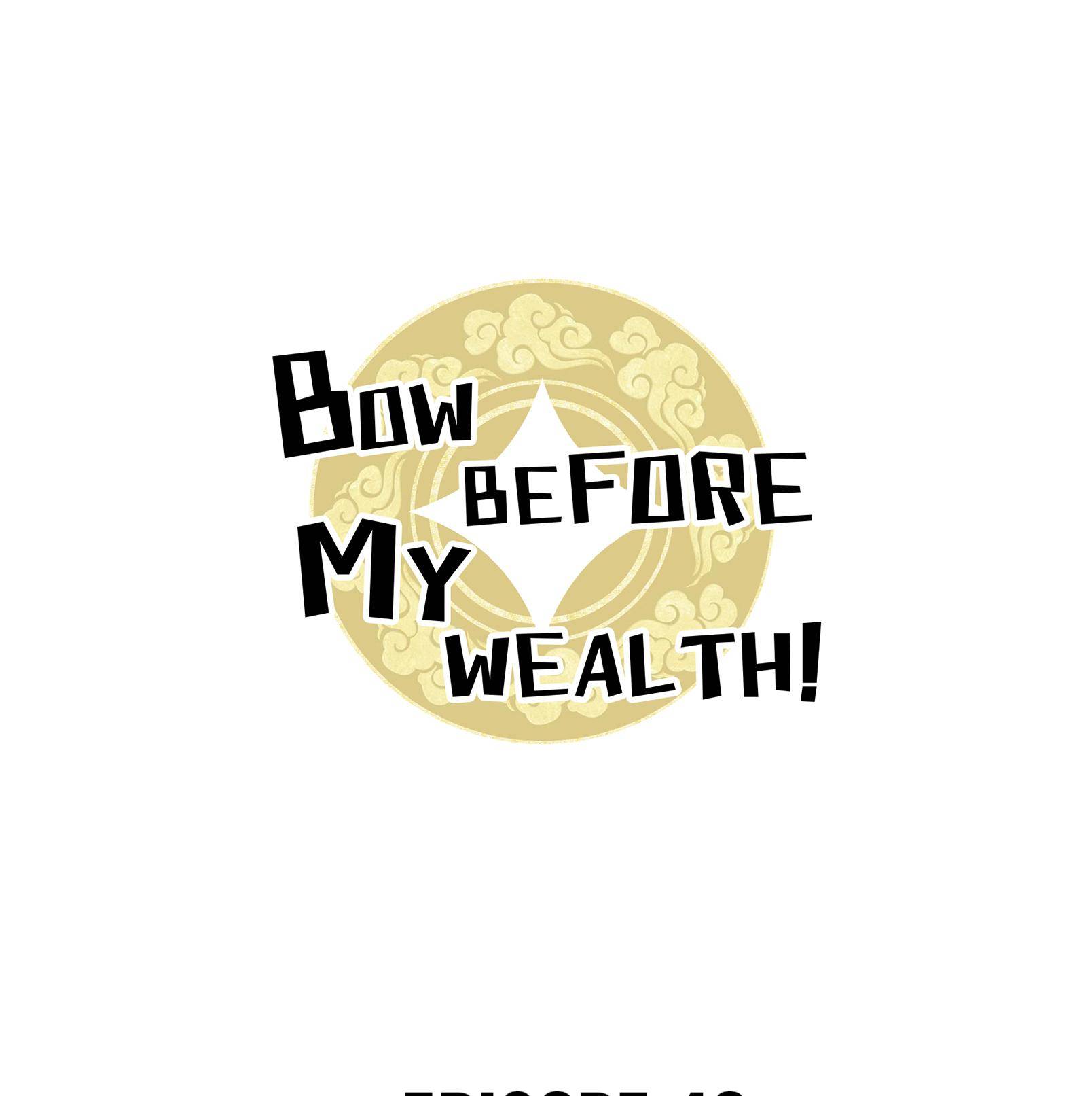 Bow Before My Wealth! - Page 1