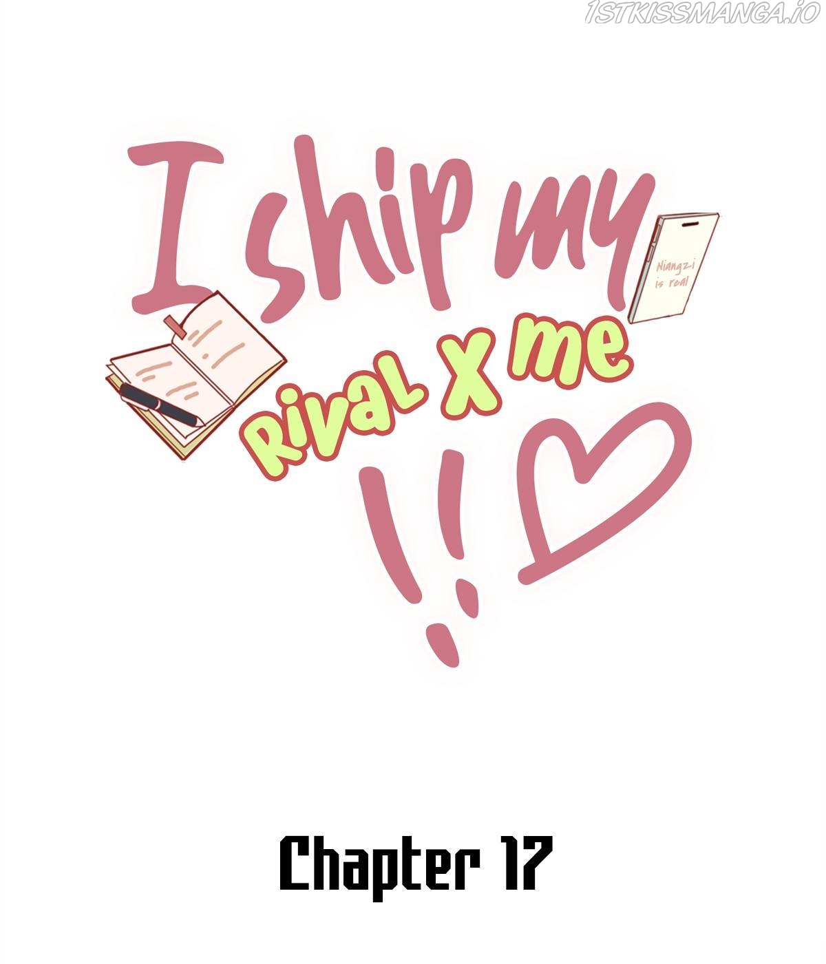 I Ship My Rival X Me Chapter 17 - Picture 2