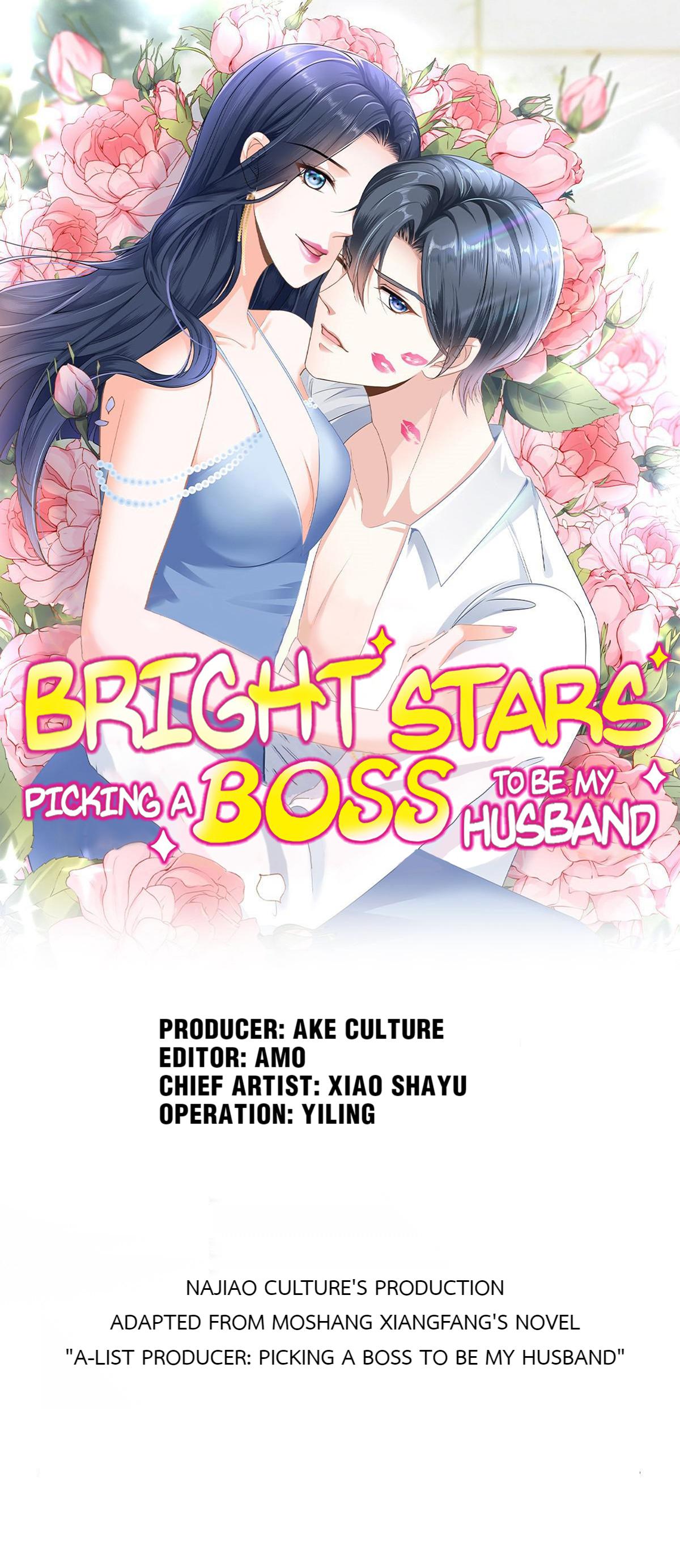 Bright Stars: Pick A Boss To Be A Husband Chapter 18.1: Don't Be Scared Of Being Exposed If You Dare To Do It - Picture 1