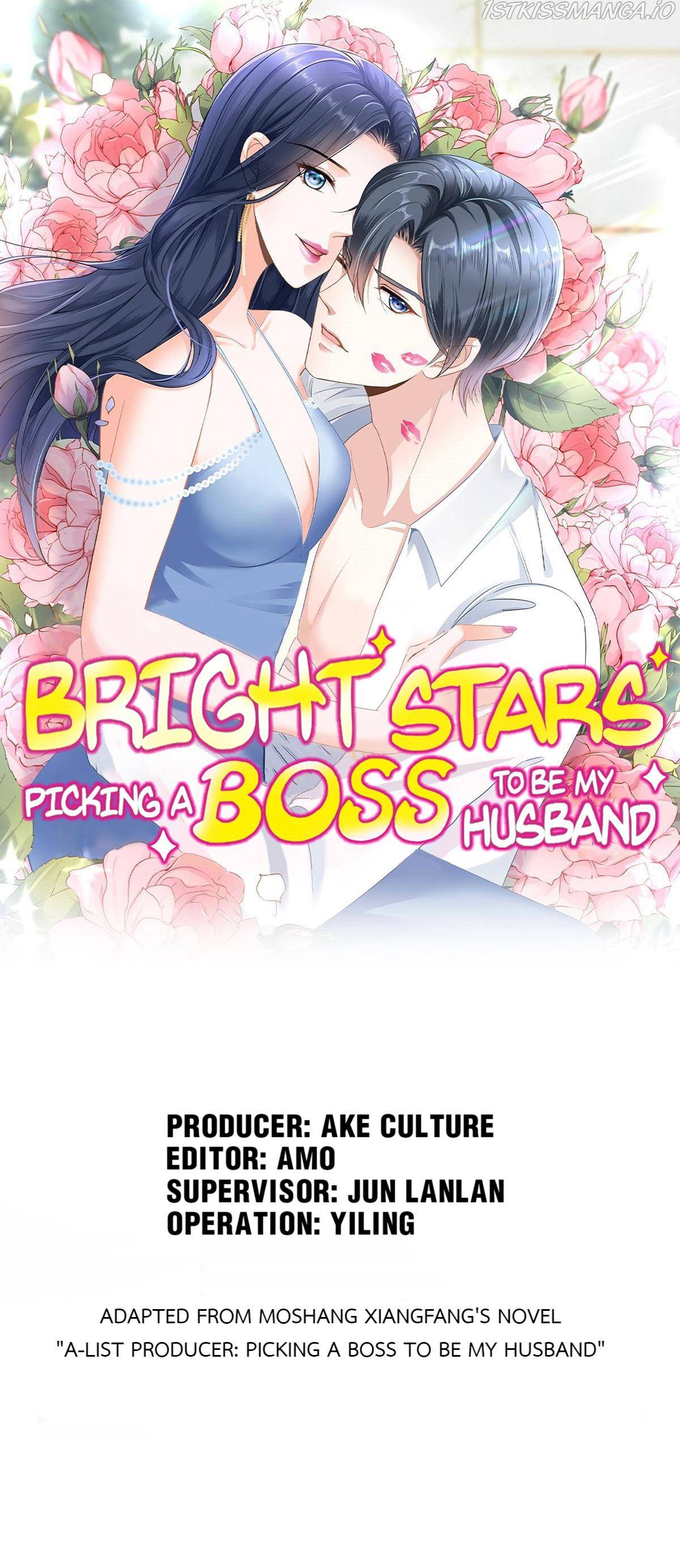 Bright Stars: Pick A Boss To Be A Husband Chapter 38 - Picture 1