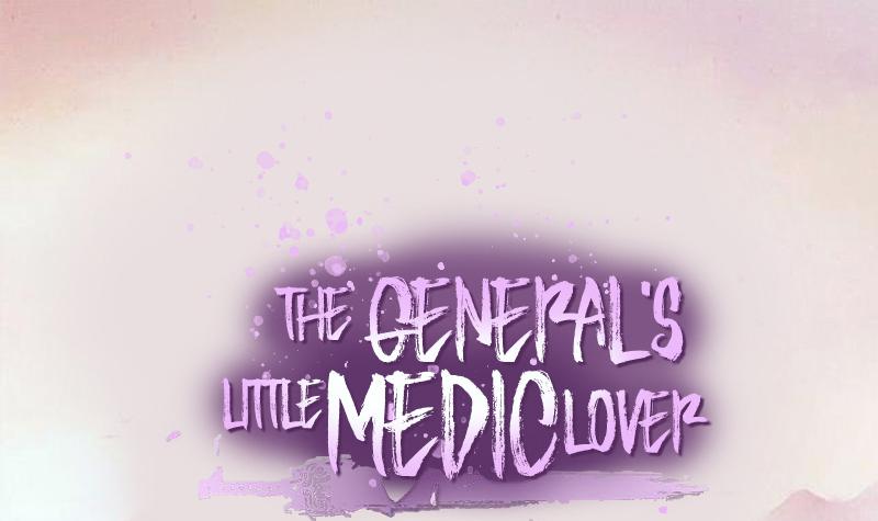 The General's Little Medic Lover Chapter 10.1: An Uninvited Guest. Long Time No See. - Picture 1