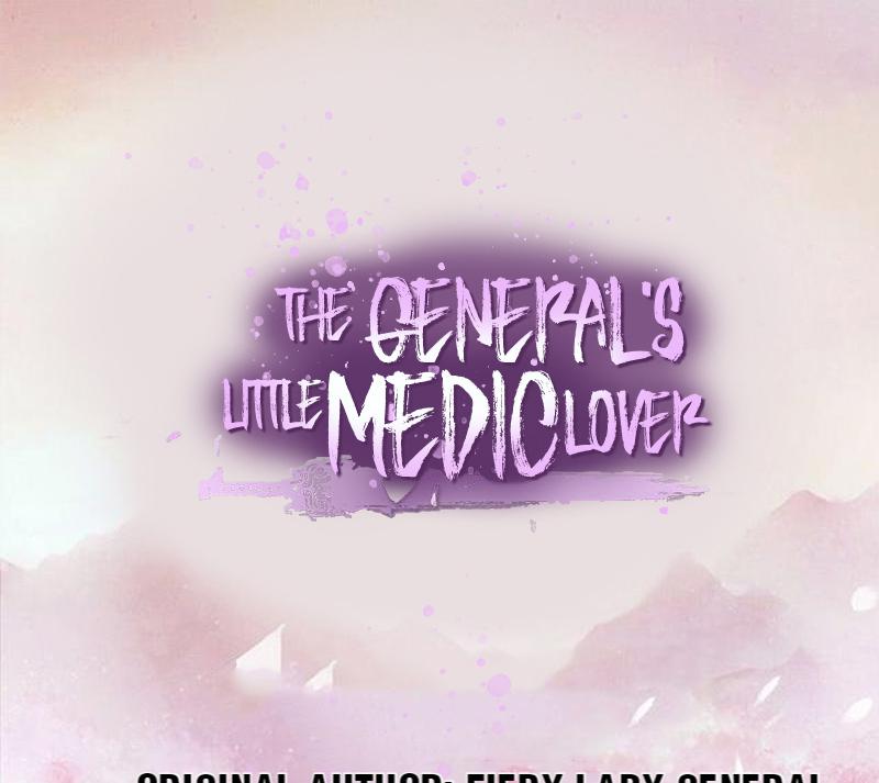 The General's Little Medic Lover Chapter 6: I Just Wanted To See You - Picture 1