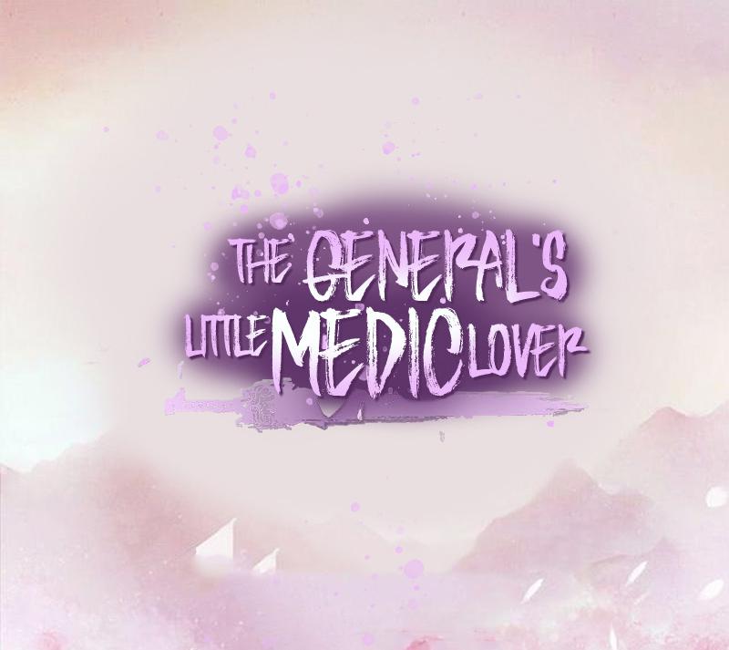 The General's Little Medic Lover Chapter 5: You Taught Me That - Picture 1