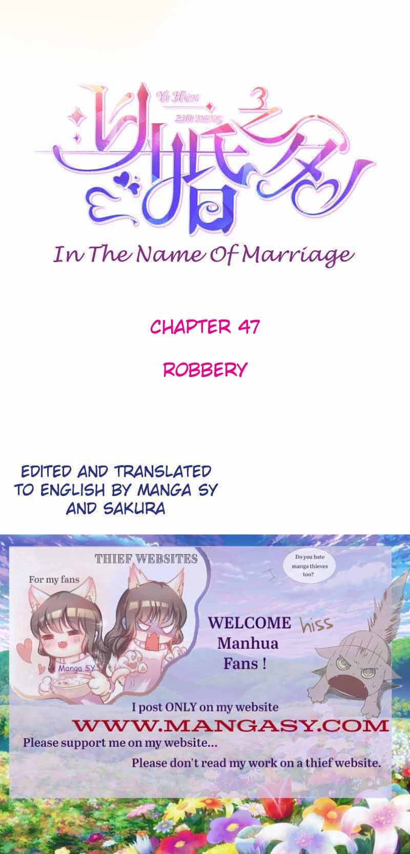 In The Name Of Marriage Chapter 47 - Picture 1