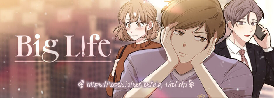 Big Life Chapter 62: Buddies - Picture 1