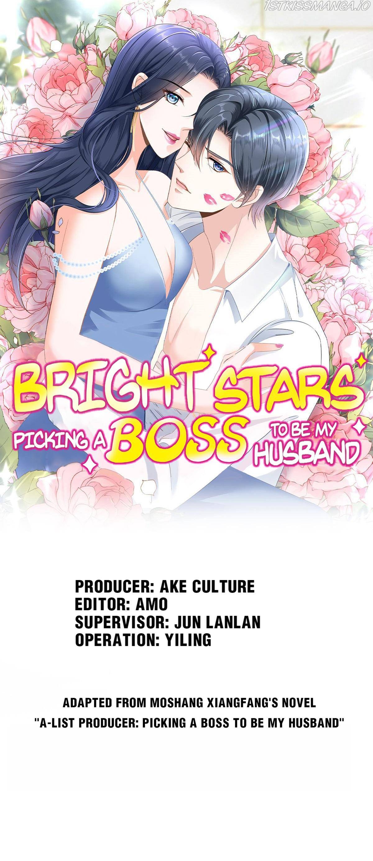 Bright Stars: Pick A Boss To Be A Husband Chapter 55 - Picture 1