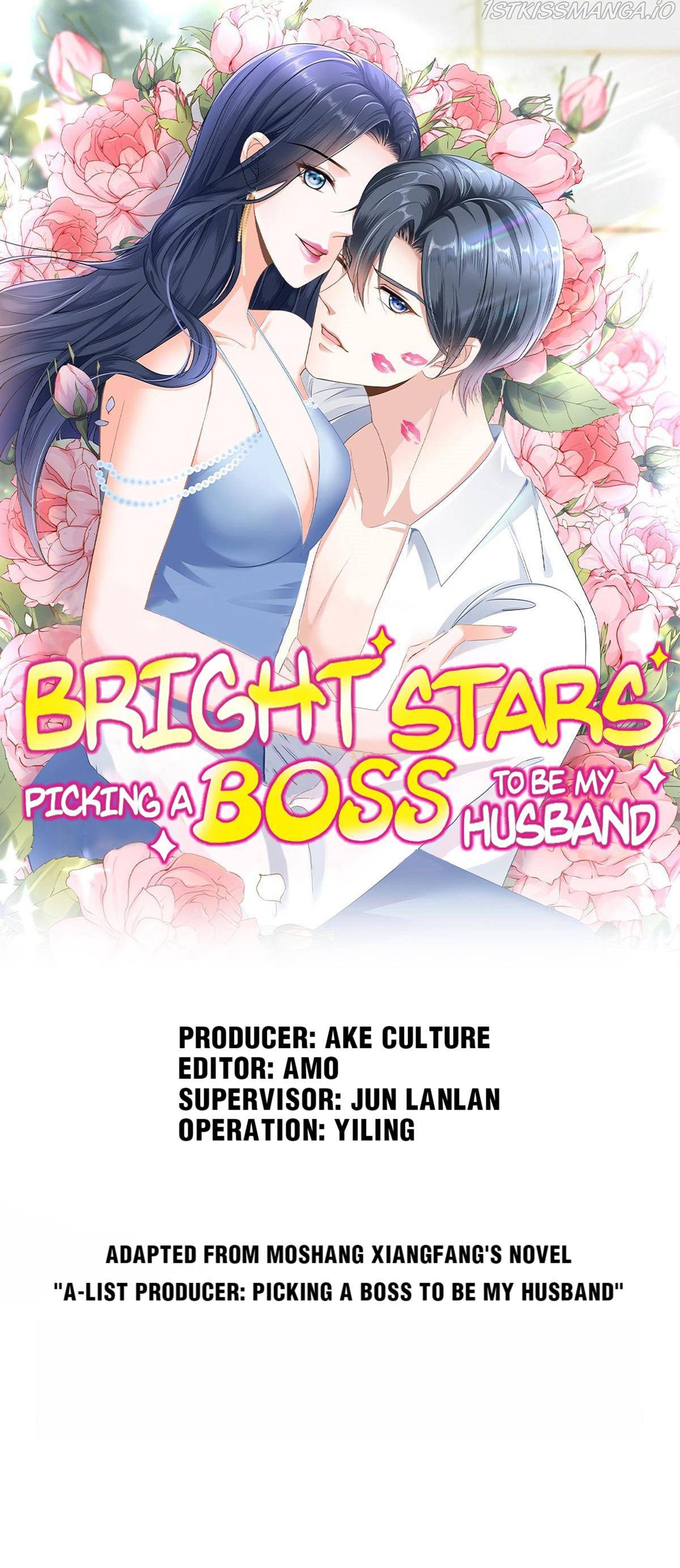Bright Stars: Pick A Boss To Be A Husband Chapter 56 - Picture 1