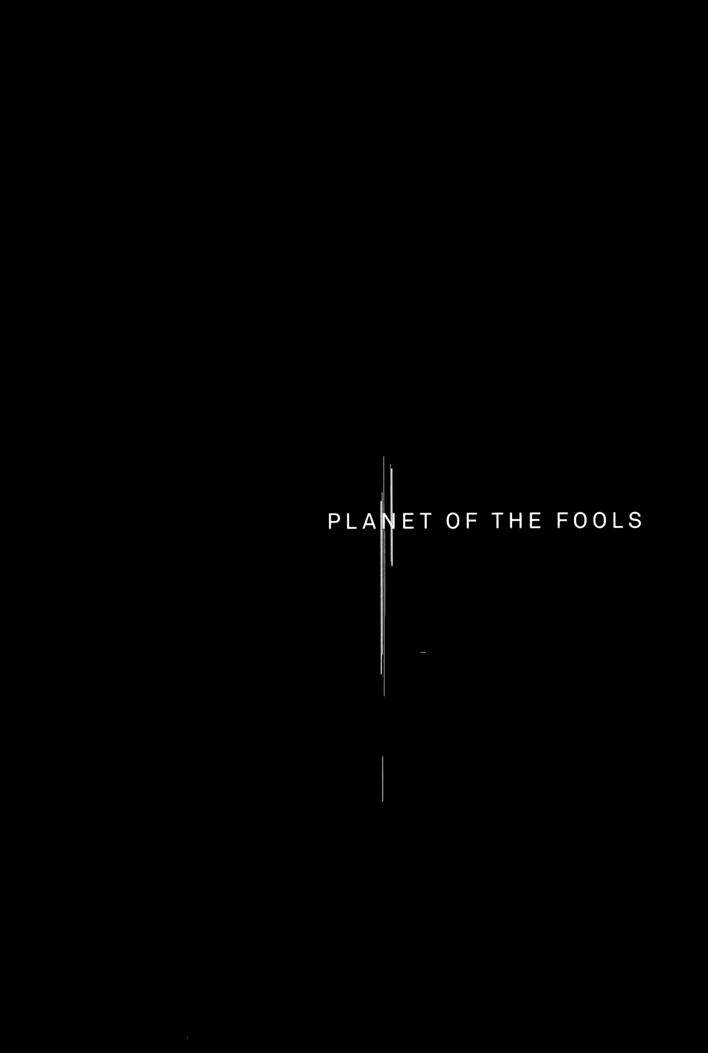 Planet Of The Fools Chapter 13: Blood Curses - Picture 1